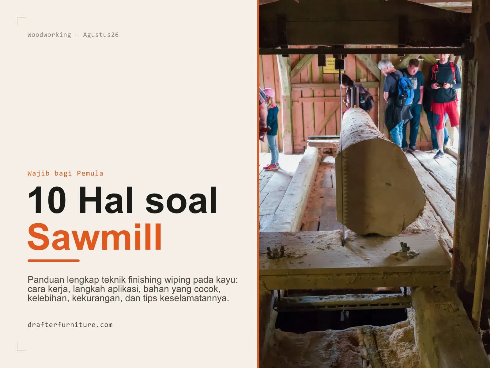 10 Hal soal Sawmill yang Wajib Dipahami Pemula